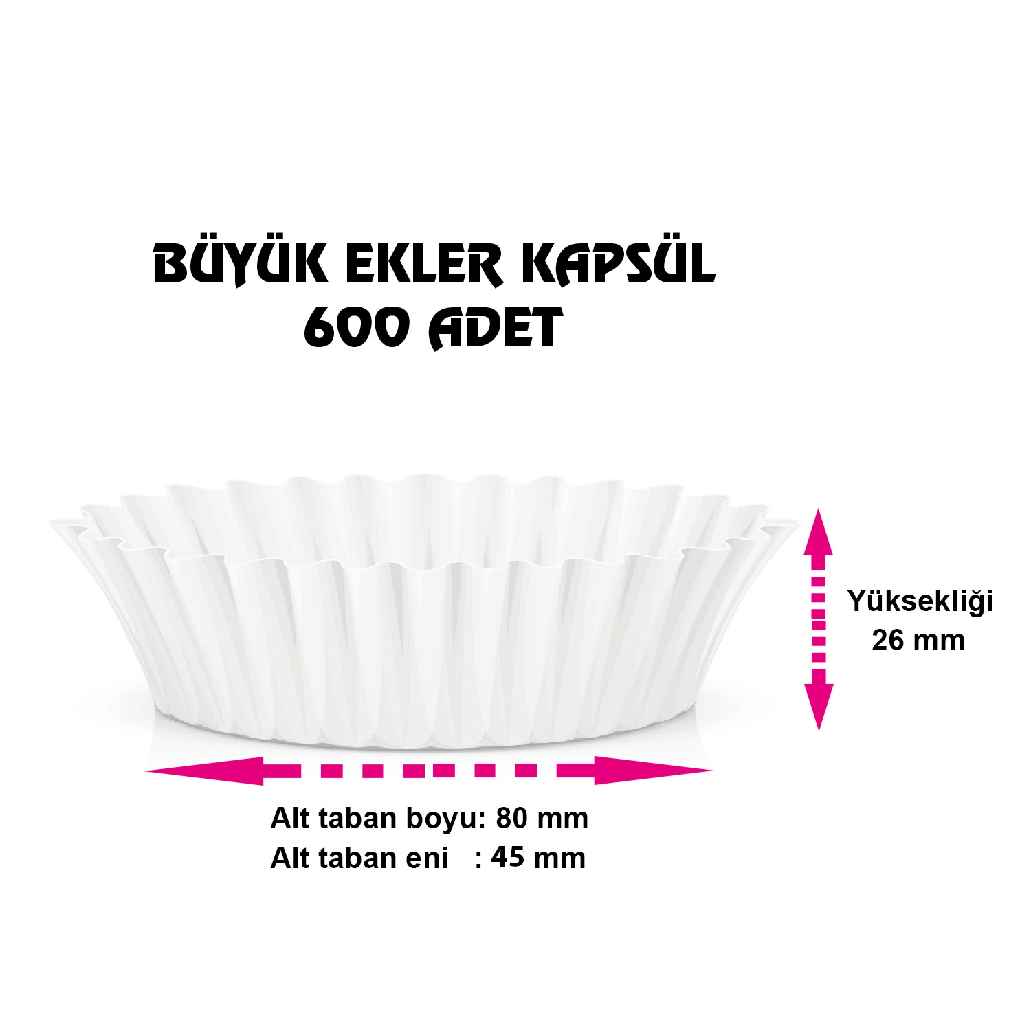 Büyük Ekler Kapsülü (600 Adet)
